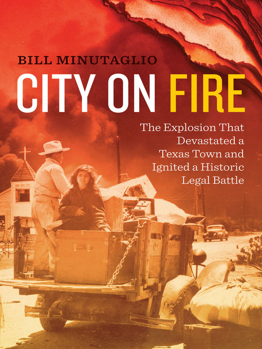 Title details for City on Fire by Bill Minutaglio - Available